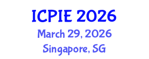 International Conference on Production and Industrial Engineering (ICPIE) March 29, 2026 - Singapore, Singapore