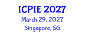 International Conference on Production and Industrial Engineering (ICPIE) March 29, 2027 - Singapore, Singapore International Conference on Production and Industrial Engineering (ICPIE) March 29, 2027 - Singapore, Singapore