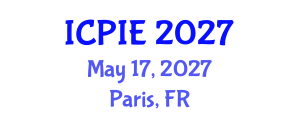International Conference on Production and Industrial Engineering (ICPIE) May 17, 2027 - Paris, France International Conference on Production and Industrial Engineering (ICPIE) May 17, 2027 - Paris, France