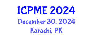 International Conference on Production and Manufacturing Engineering (ICPME) December 30, 2024 - Karachi, Pakistan