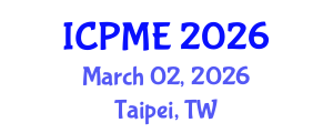 International Conference on Production and Manufacturing Engineering (ICPME) March 02, 2026 - Taipei, Taiwan International Conference on Production and Manufacturing Engineering (ICPME) March 02, 2026 - Taipei, Taiwan