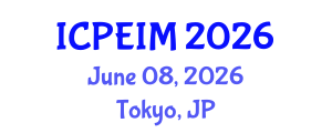 International Conference on Production Engineering and Industrial Management (ICPEIM) June 08, 2026 - Tokyo, Japan International Conference on Production Engineering and Industrial Management (ICPEIM) June 08, 2026 - Tokyo, Japan