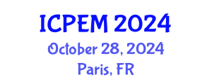 International Conference on Production Engineering and Management (ICPEM) October 28, 2024 - Paris, France