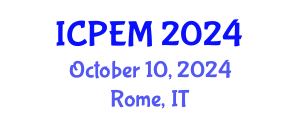 International Conference on Production Engineering and Management (ICPEM) October 10, 2024 - Rome, Italy