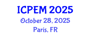 International Conference on Production Engineering and Management (ICPEM) October 28, 2025 - Paris, France
