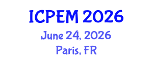 International Conference on Production Engineering and Management (ICPEM) June 24, 2026 - Paris, France