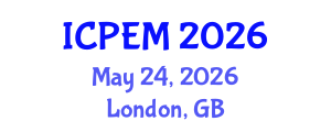 International Conference on Production Engineering and Management (ICPEM) May 24, 2026 - London, United Kingdom