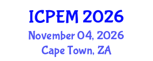 International Conference on Production Engineering and Management (ICPEM) November 04, 2026 - Cape Town, South Africa