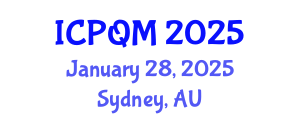 International Conference on Productivity and Quality Management (ICPQM) January 28, 2025 - Sydney, Australia