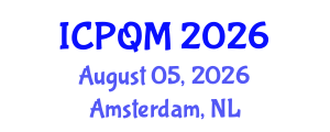 International Conference on Productivity and Quality Management (ICPQM) August 05, 2026 - Amsterdam, Netherlands