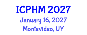 International Conference on Prognostics and Health Management (ICPHM) January 16, 2027 - Montevideo, Uruguay International Conference on Prognostics and Health Management (ICPHM) January 16, 2027 - Montevideo, Uruguay