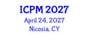 International Conference on Project Management (ICPM) April 24, 2027 - Nicosia, Cyprus International Conference on Project Management (ICPM) April 24, 2027 - Nicosia, Cyprus