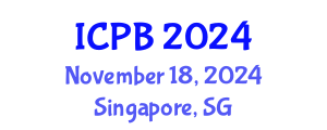 International Conference on Proteomics and Bioinformatics (ICPB) November 18, 2024 - Singapore, Singapore