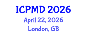 International Conference on Psychiatry and Mental Disorders (ICPMD) April 22, 2026 - London, United Kingdom