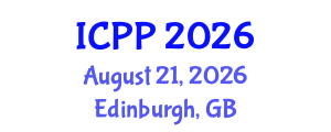 International Conference on Psychiatry and Psychology (ICPP) August 21, 2026 - Edinburgh, United Kingdom International Conference on Psychiatry and Psychology (ICPP) August 21, 2026 - Edinburgh, United Kingdom