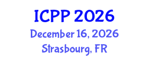 International Conference on Psychiatry and Psychology (ICPP) December 16, 2026 - Strasbourg, France International Conference on Psychiatry and Psychology (ICPP) December 16, 2026 - Strasbourg, France