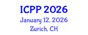 International Conference on Psychiatry and Psychology (ICPP) January 12, 2026 - Zurich, Switzerland International Conference on Psychiatry and Psychology (ICPP) January 12, 2026 - Zurich, Switzerland