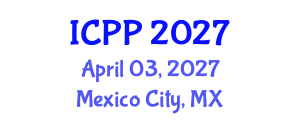 International Conference on Psychiatry and Psychology (ICPP) April 03, 2027 - Mexico City, Mexico International Conference on Psychiatry and Psychology (ICPP) April 03, 2027 - Mexico City, Mexico