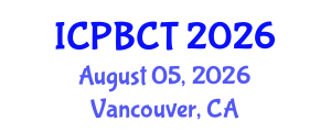 International Conference on Psychiatry, Behavioral and Cognitive Therapy (ICPBCT) August 05, 2026 - Vancouver, Canada