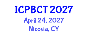 International Conference on Psychiatry, Behavioral and Cognitive Therapy (ICPBCT) April 24, 2027 - Nicosia, Cyprus International Conference on Psychiatry, Behavioral and Cognitive Therapy (ICPBCT) April 24, 2027 - Nicosia, Cyprus