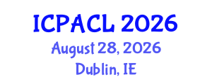 International Conference on Psycholinguistic and Applied Corpus Linguistics (ICPACL) August 28, 2026 - Dublin, Ireland International Conference on Psycholinguistic and Applied Corpus Linguistics (ICPACL) August 28, 2026 - Dublin, Ireland