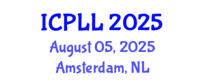 International Conference on Psycholinguistics and Language Learning (ICPLL) August 05, 2025 - Amsterdam, Netherlands