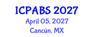 International Conference on Psychological and Behavioural Sciences (ICPABS) April 05, 2027 - Cancún, Mexico International Conference on Psychological and Behavioural Sciences (ICPABS) April 05, 2027 - Cancún, Mexico
