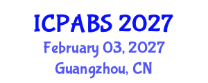 International Conference on Psychological and Behavioural Sciences (ICPABS) February 03, 2027 - Guangzhou, China International Conference on Psychological and Behavioural Sciences (ICPABS) February 03, 2027 - Guangzhou, China