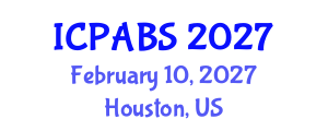 International Conference on Psychological and Behavioural Sciences (ICPABS) February 10, 2027 - Houston, United States International Conference on Psychological and Behavioural Sciences (ICPABS) February 10, 2027 - Houston, United States