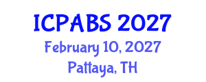 International Conference on Psychological and Behavioural Sciences (ICPABS) February 10, 2027 - Pattaya, Thailand
