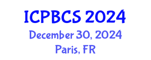 International Conference on Psychological, Behavioral and Cognitive Sciences (ICPBCS) December 30, 2024 - Paris, France