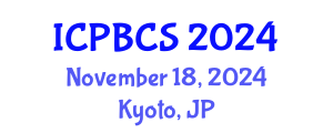 International Conference on Psychological, Behavioral and Cognitive Sciences (ICPBCS) November 18, 2024 - Kyoto, Japan