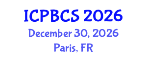 International Conference on Psychological, Behavioral and Cognitive Sciences (ICPBCS) December 30, 2026 - Paris, France International Conference on Psychological, Behavioral and Cognitive Sciences (ICPBCS) December 30, 2026 - Paris, France