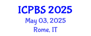 International Conference on Psychological, Behavioral and Science (ICPBS) May 03, 2025 - Rome, Italy