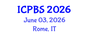 International Conference on Psychological, Behavioral and Science (ICPBS) June 03, 2026 - Rome, Italy