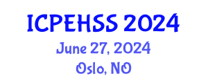 International Conference on Psychological, Educational, Health and Social Sciences (ICPEHSS) June 27, 2024 - Oslo, Norway