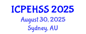 International Conference on Psychological, Educational, Health and Social Sciences (ICPEHSS) August 30, 2025 - Sydney, Australia