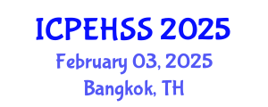 International Conference on Psychological, Educational, Health and Social Sciences (ICPEHSS) February 03, 2025 - Bangkok, Thailand