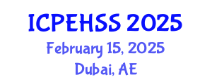 International Conference on Psychological, Educational, Health and Social Sciences (ICPEHSS) February 15, 2025 - Dubai, United Arab Emirates