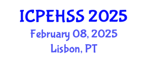 International Conference on Psychological, Educational, Health and Social Sciences (ICPEHSS) February 08, 2025 - Lisbon, Portugal