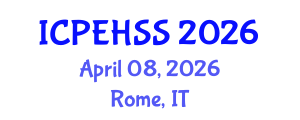 International Conference on Psychological, Educational, Health and Social Sciences (ICPEHSS) April 08, 2026 - Rome, Italy