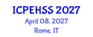 International Conference on Psychological, Educational, Health and Social Sciences (ICPEHSS) April 08, 2027 - Rome, Italy International Conference on Psychological, Educational, Health and Social Sciences (ICPEHSS) April 08, 2027 - Rome, Italy