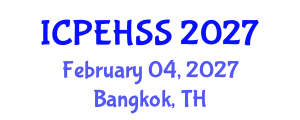 International Conference on Psychological, Educational, Health and Social Sciences (ICPEHSS) February 04, 2027 - Bangkok, Thailand International Conference on Psychological, Educational, Health and Social Sciences (ICPEHSS) February 04, 2027 - Bangkok, Thailand