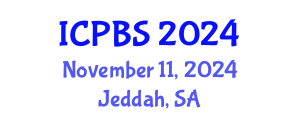 International Conference on Psychology and Behavioral Sciences (ICPBS) November 11, 2024 - Jeddah, Saudi Arabia