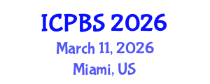 International Conference on Psychology and Behavioral Sciences (ICPBS) March 11, 2026 - Miami, United States