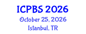 International Conference on Psychology and Behavioral Sciences (ICPBS) October 25, 2026 - Istanbul, Turkey