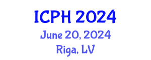 International Conference on Psychology and Health (ICPH) June 20, 2024 - Riga, Latvia