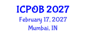 International Conference on Psychology and Organizational Behavior (ICPOB) February 17, 2027 - Mumbai, India International Conference on Psychology and Organizational Behavior (ICPOB) February 17, 2027 - Mumbai, India