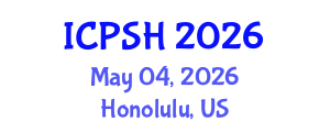 International Conference on Psychology and Social Harmony (ICPSH) May 04, 2026 - Honolulu, United States International Conference on Psychology and Social Harmony (ICPSH) May 04, 2026 - Honolulu, United States