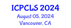 International Conference on Psychology, Cognitive and Linquistic Sciences (ICPCLS) August 05, 2024 - Vancouver, Canada